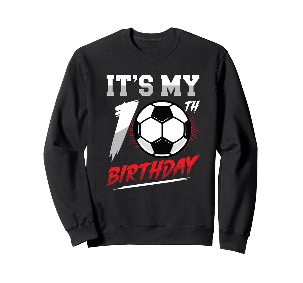 10Th Birthday Soccer Birthday Party T-Shirt - Trendy Graphic for Adults - T-Shirt, Sweatshirt, Hoodie