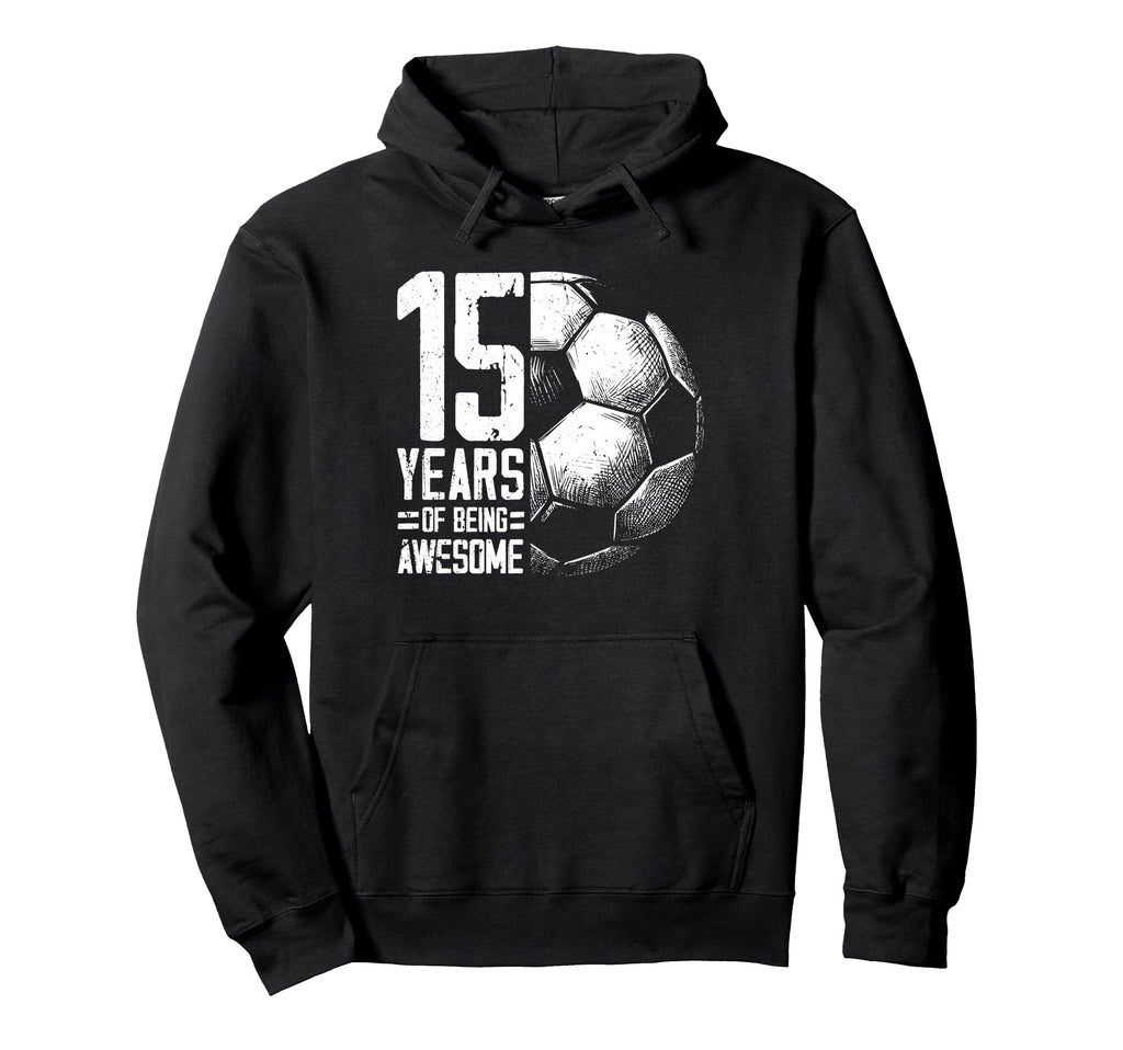 15Th Birthday Soccer Player Football 15 Hoodie - Minimalist Print Unisex - T-Shirt, Sweatshirt, Hoodie