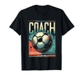 Soccer Coach Training Coaching Football T-Shirt - Unique Graphic Unisex - T-Shirt, Sweatshirt, Hoodie