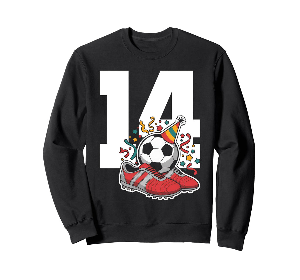 14 Soccer Birthday Gift Soccer Fan Sweatshirt - Streetwear Style Unisex - T-Shirt, Sweatshirt, Hoodie