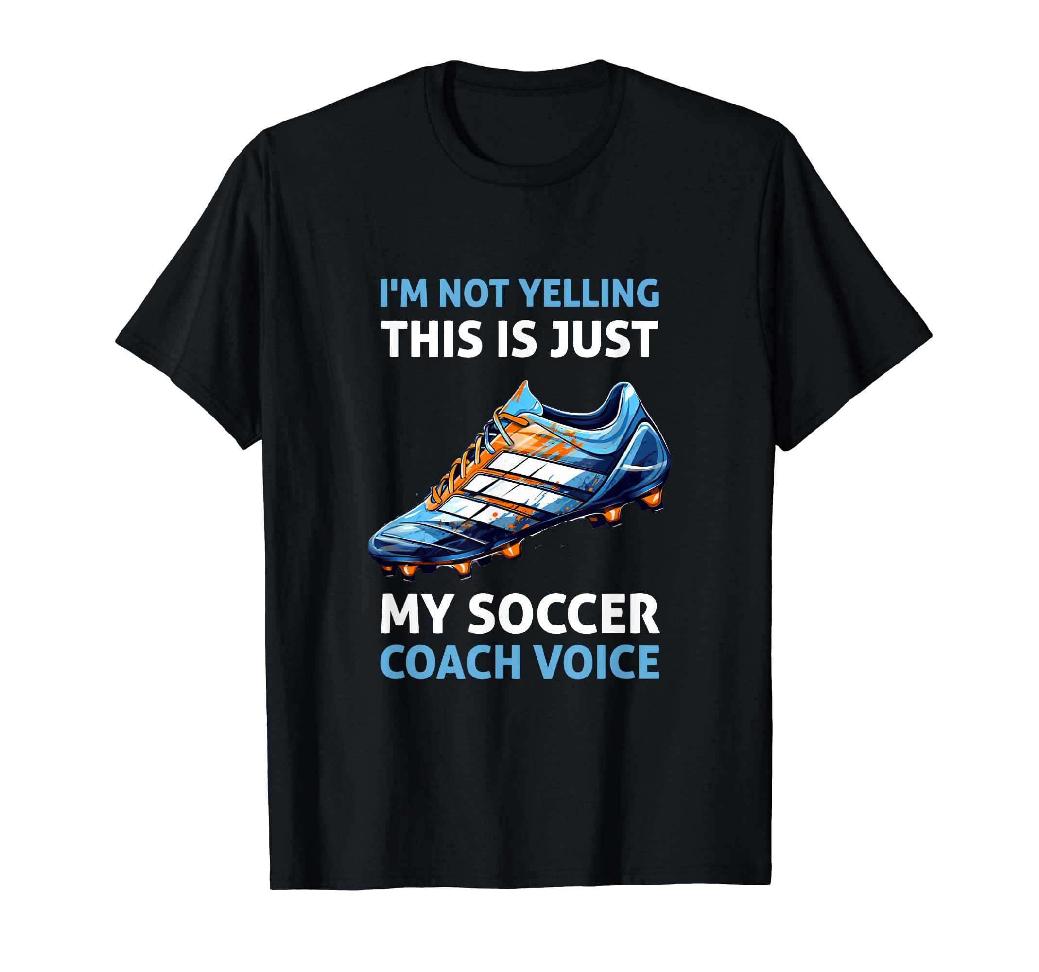 Soccer Shoes Funny Soccer Player Soccer T-Shirt - Graphic Print Unisex - T-Shirt, Sweatshirt, Hoodie