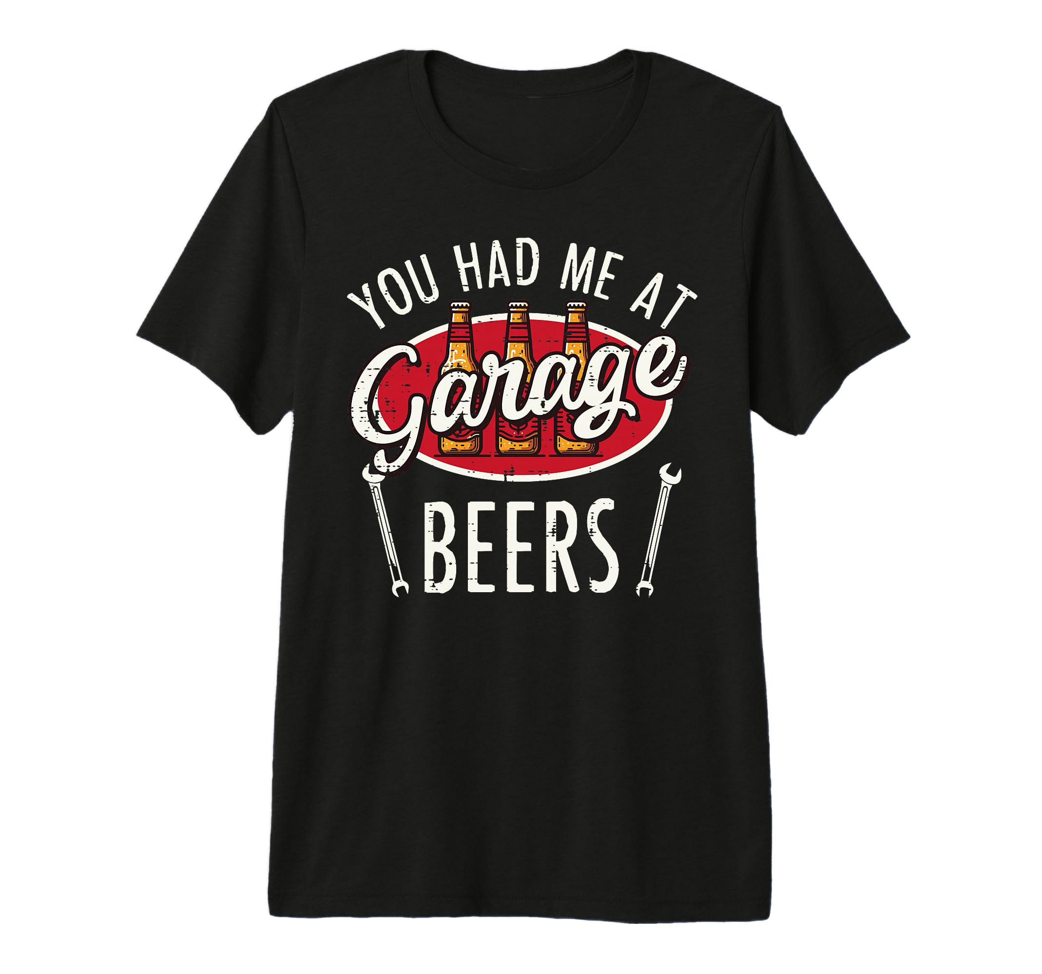 You Had Me Garage Beers Funny Car T-Shirt - Graphic Print Men Women - T-Shirt, Sweatshirt, Hoodie