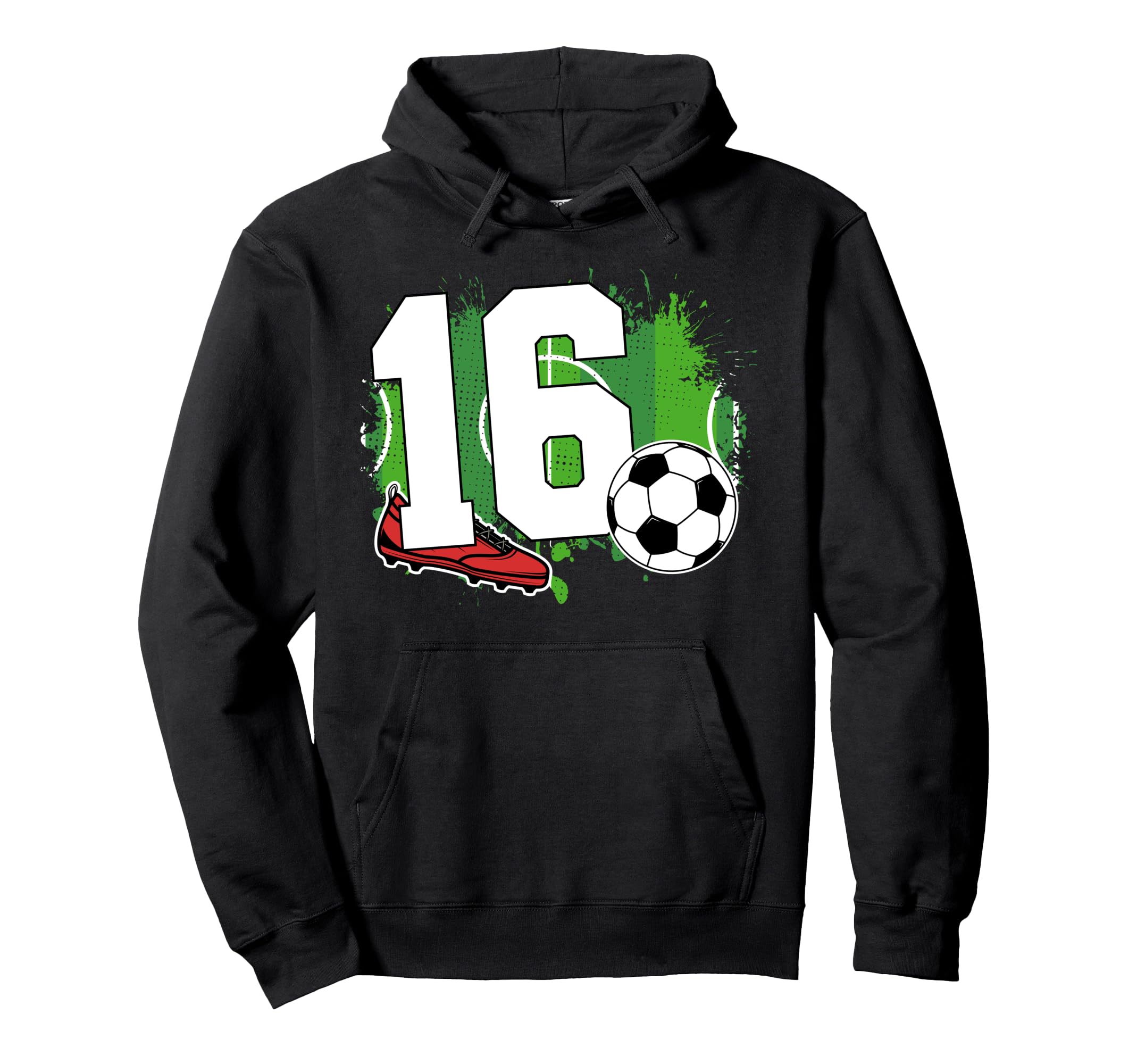 16Th Birthday Soccer Sixteen Year Old Hoodie - Novelty Apparel Unisex - T-Shirt, Sweatshirt, Hoodie