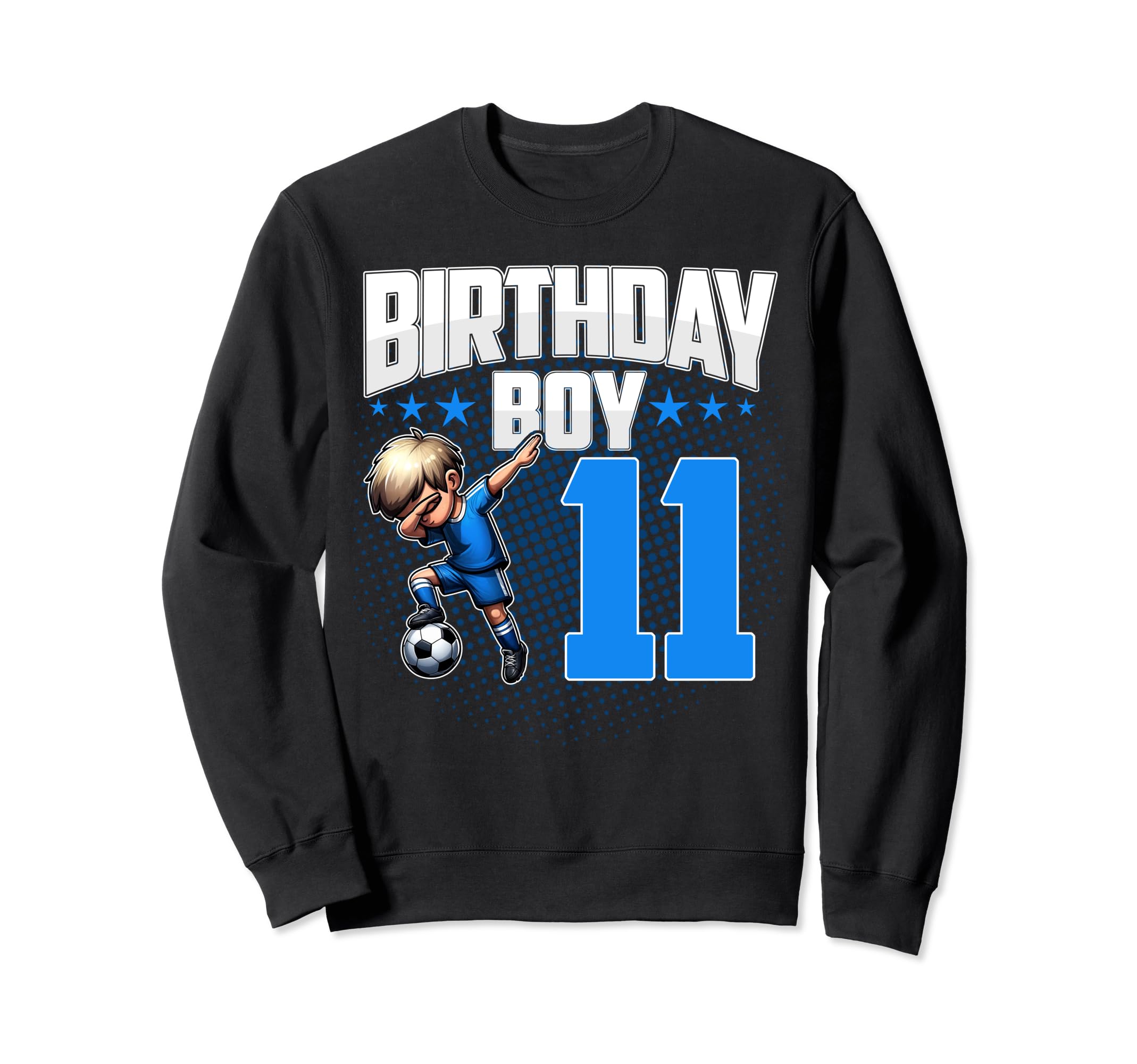 11Th Birthday Soccer Dabbing 11 Sweatshirt - Casual Everyday Wear Unisex - T-Shirt, Sweatshirt, Hoodie