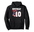 10Th Birthday Party Patriotic Hoodie - Aesthetic Graphic Men Women - T-Shirt, Sweatshirt, Hoodie