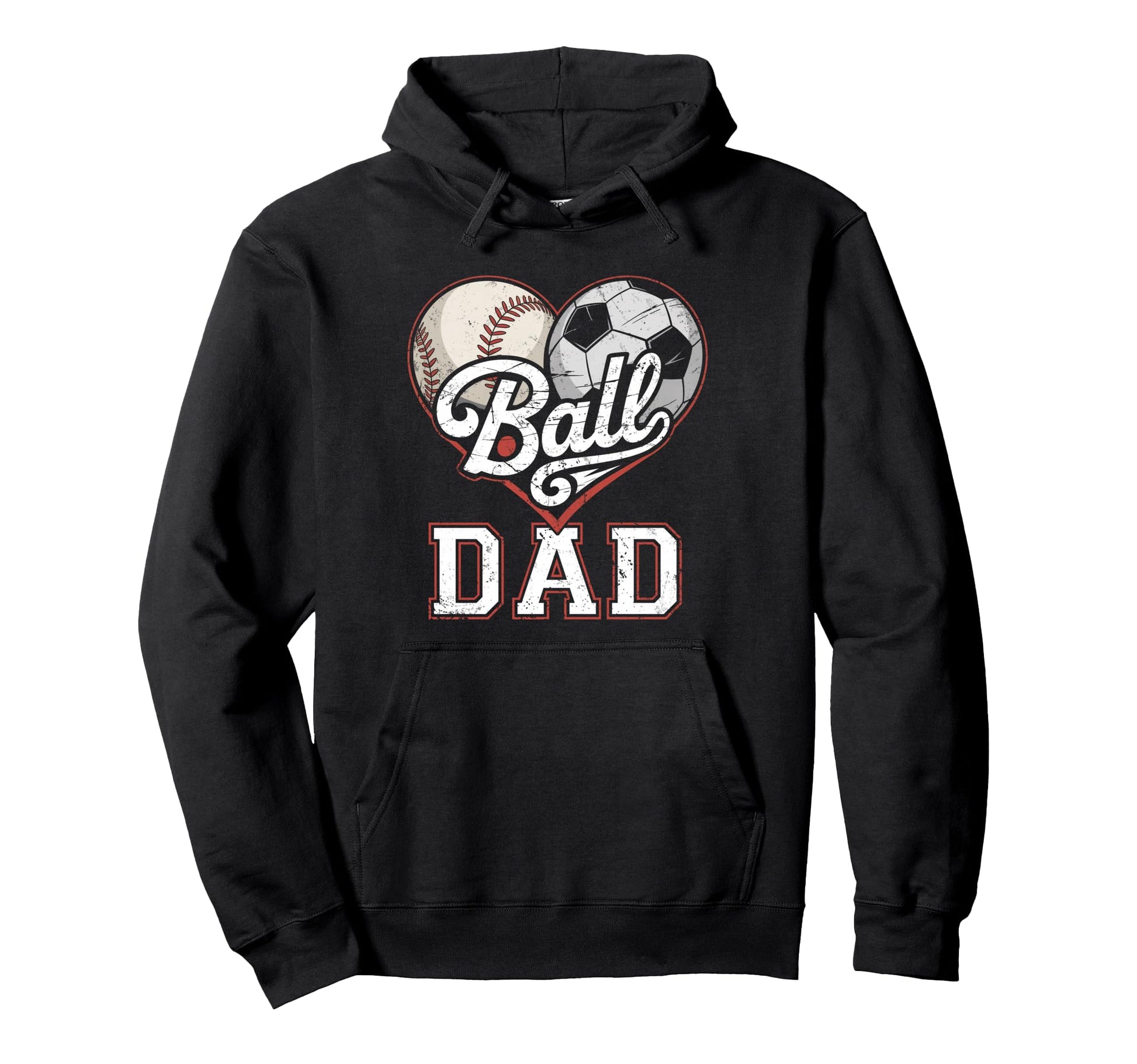 Ball Dad Baseball Soccer Heart Mom Hoodie - Fun Novelty Design for Adults - T-Shirt, Sweatshirt, Hoodie