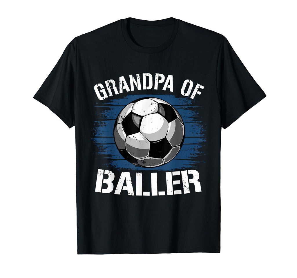 Grandpa Ballers Soccer Fan Soccer T-Shirt - Streetwear Style for Adults - T-Shirt, Sweatshirt, Hoodie