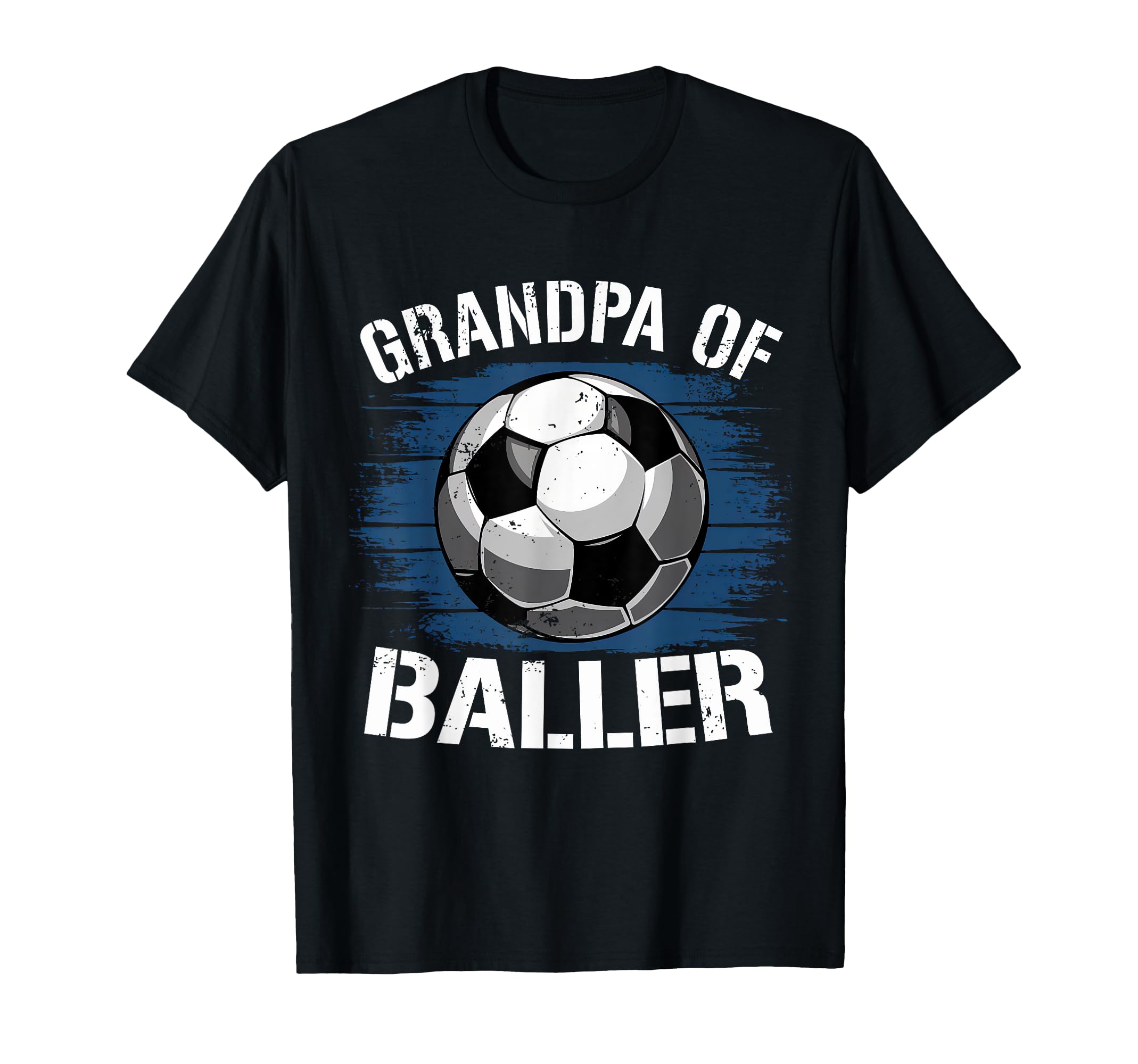 Grandpa Ballers Soccer Fan Soccer T-Shirt - Streetwear Style for Adults - T-Shirt, Sweatshirt, Hoodie