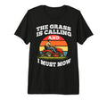 Lawn Mower Funny Grass Is Calling I T-Shirt - Streetwear Style Men Women - T-Shirt, Sweatshirt, Hoodie