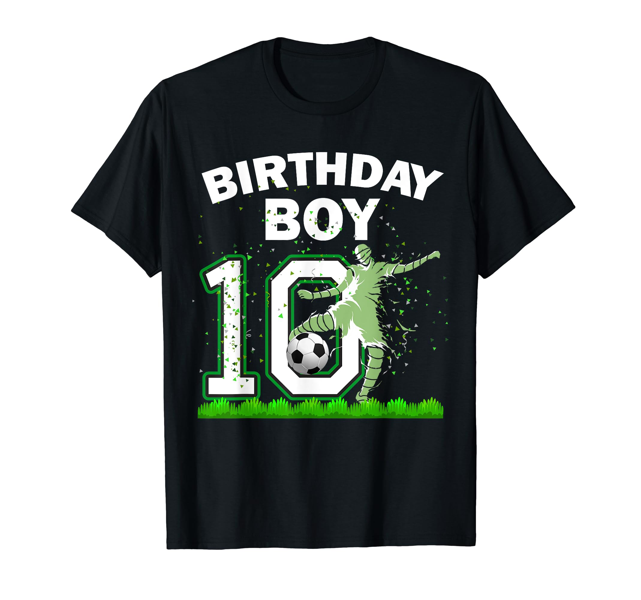 10Th B Day Soccer Sport Lover Theme 10 T-Shirt - Trendy Graphic Men Women - T-Shirt, Sweatshirt, Hoodie