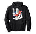 10 Soccer Birthday Gift Soccer Fan Hoodie - Fun Novelty Design Unisex - T-Shirt, Sweatshirt, Hoodie