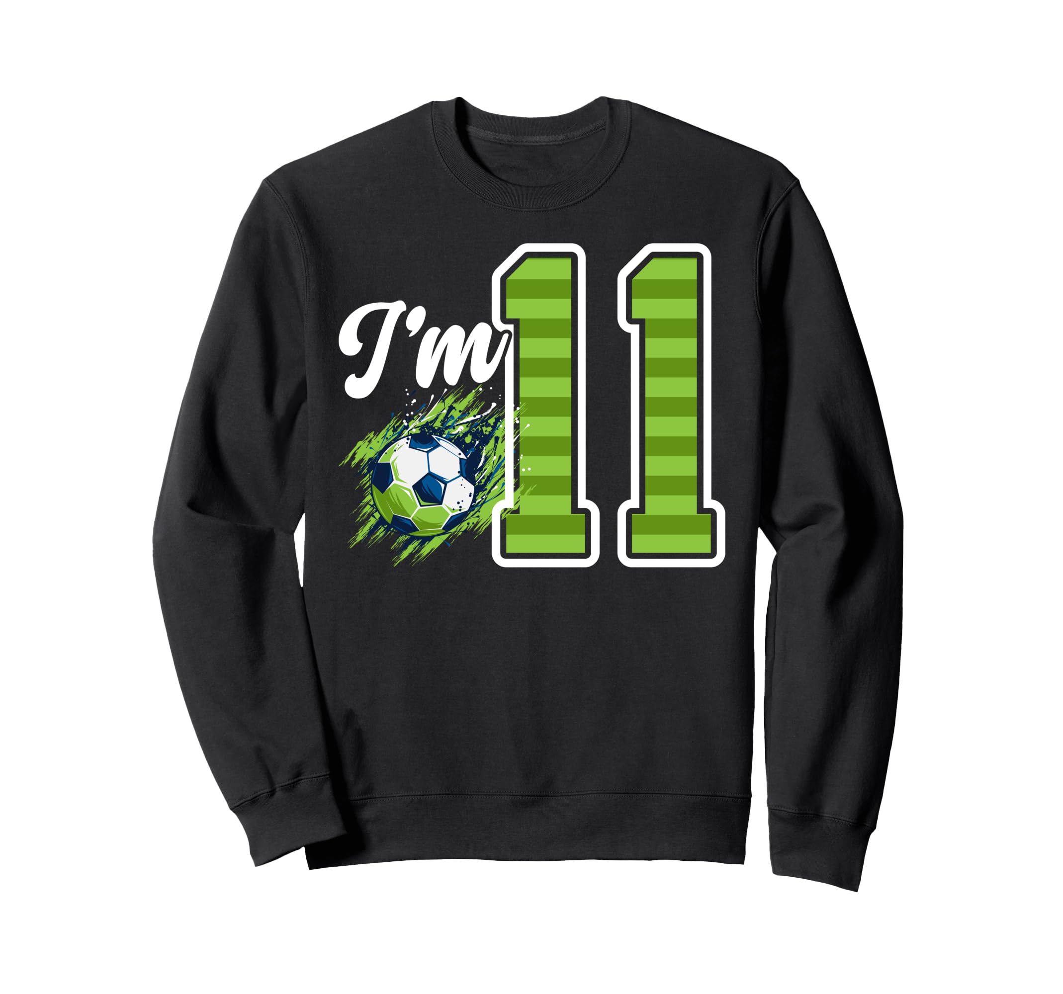 11Th Soccer Birthday Party Eleven Sweatshirt - Novelty Apparel for Adults - T-Shirt, Sweatshirt, Hoodie