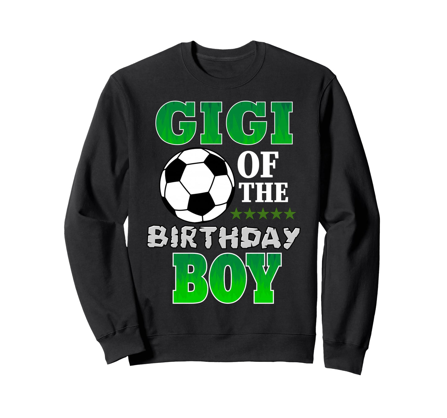 Gigi Birthday Soccer Stars Outfit Sweatshirt - Aesthetic Graphic Unisex - T-Shirt, Sweatshirt, Hoodie