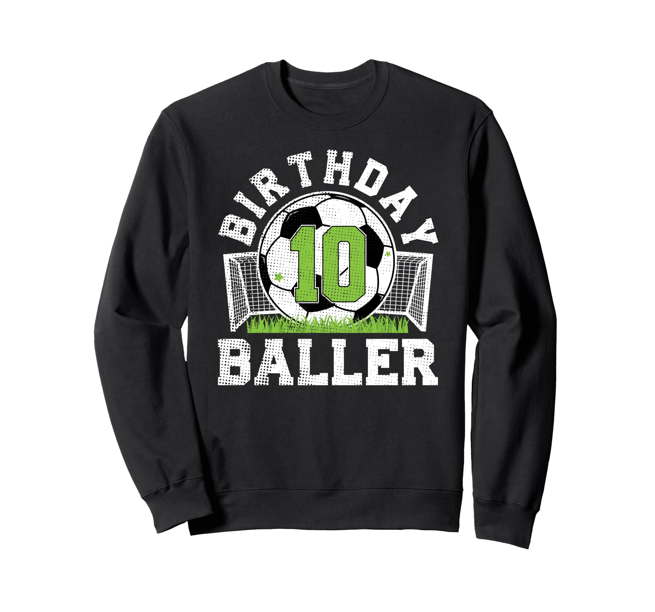 10Th Birthday Soccer Ten Year Old Sweatshirt - Streetwear Style Men Women - T-Shirt, Sweatshirt, Hoodie