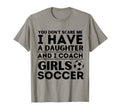 You Dont Scare Me I Coach Soccer T-Shirt - Casual Everyday Wear Men Women - T-Shirt, Sweatshirt, Hoodie