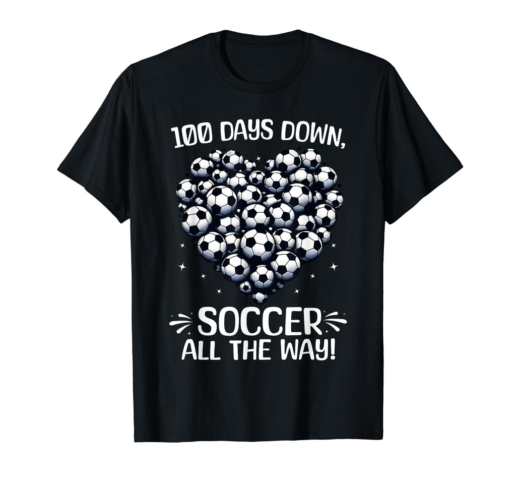 100 Days School Soccer Heart Love 100Th T-Shirt - Custom Art Print Unisex - T-Shirt, Sweatshirt, Hoodie