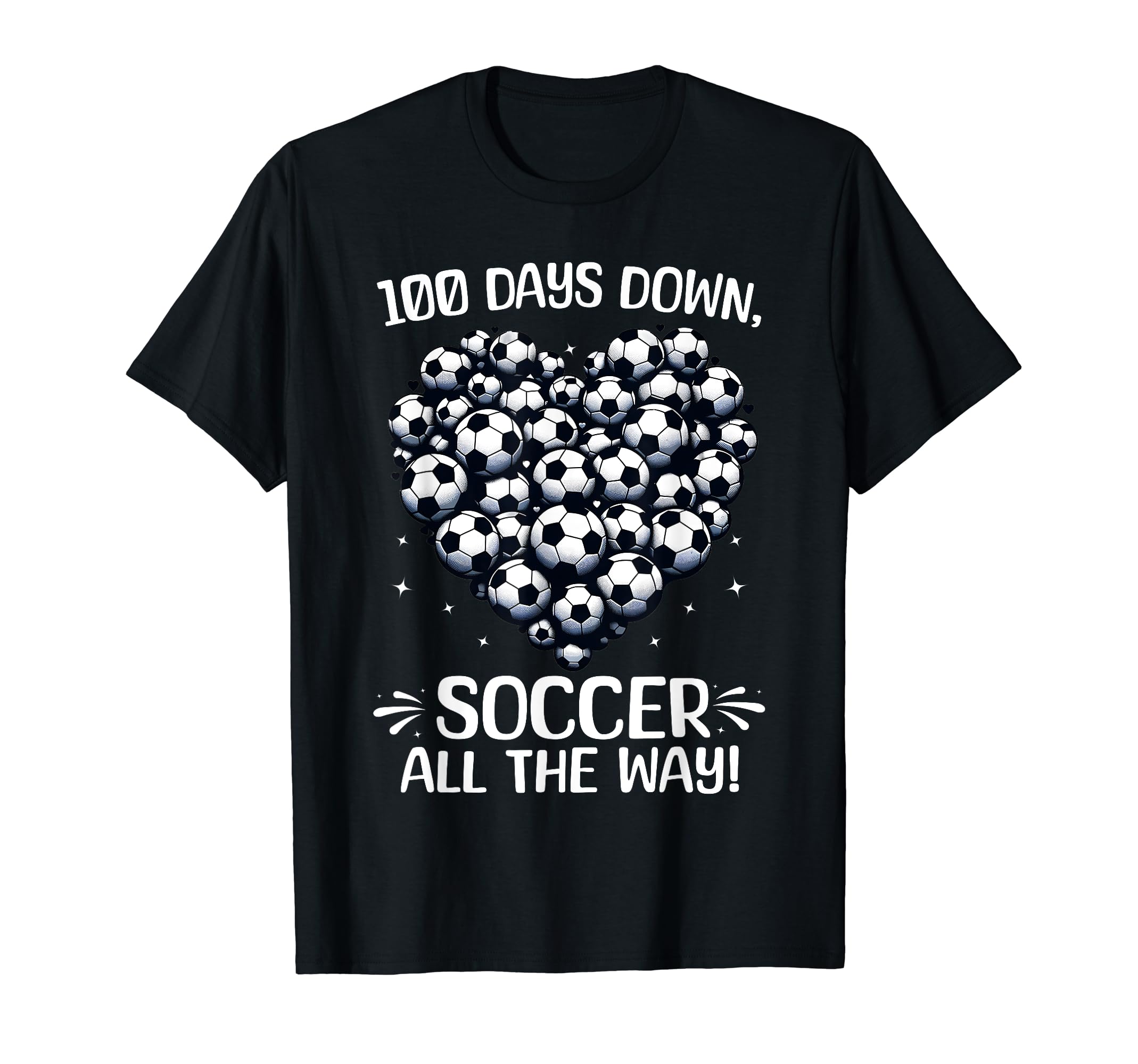 100 Days School Soccer Heart Love 100Th T-Shirt - Custom Art Print Unisex - T-Shirt, Sweatshirt, Hoodie