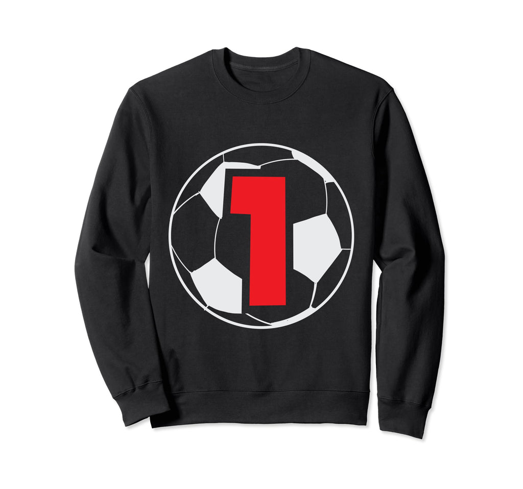 1St Birthday 1 Year Soccer Football Sweatshirt - Trendy Graphic Men Women - T-Shirt, Sweatshirt, Hoodie