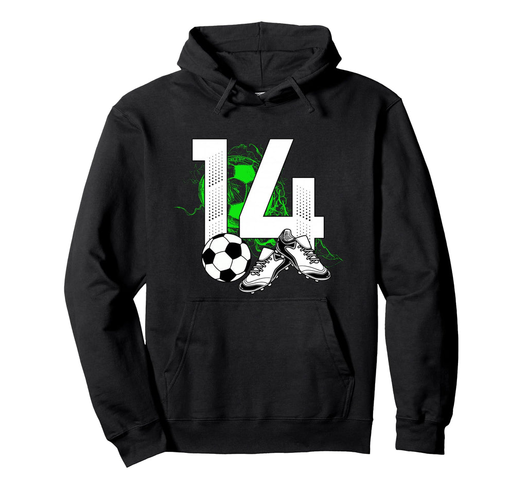 14Th Birthday Soccer Player Football Hoodie - Fun Novelty Design Men Women - T-Shirt, Sweatshirt, Hoodie