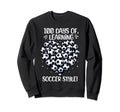 100 Days School Soccer Heart Love Sweatshirt - Casual Everyday Wear Unisex - T-Shirt, Sweatshirt, Hoodie