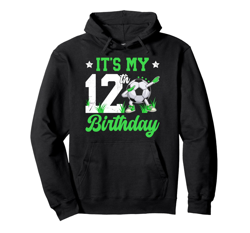 12Th Soccer Birthday Party 12 Year Hoodie - Fun Novelty Design Men Women - T-Shirt, Sweatshirt, Hoodie