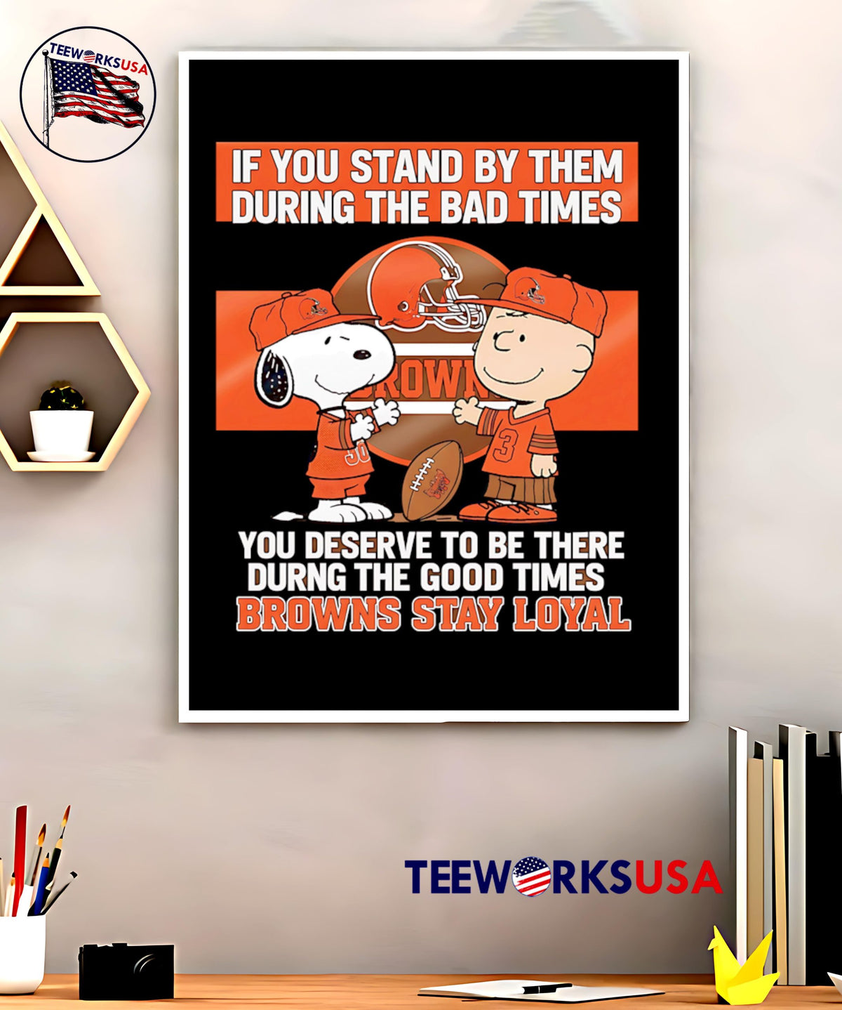 If You Stand By Them During The Bad Times Deserve To - Adult & Kids T-Shirts, Sweatshirts & Hoodies apparel design preview 5