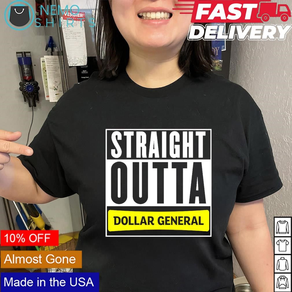 Straight outta Dollar General - Adult & Kids T-Shirts, Sweatshirts & Hoodies apparel design preview 2