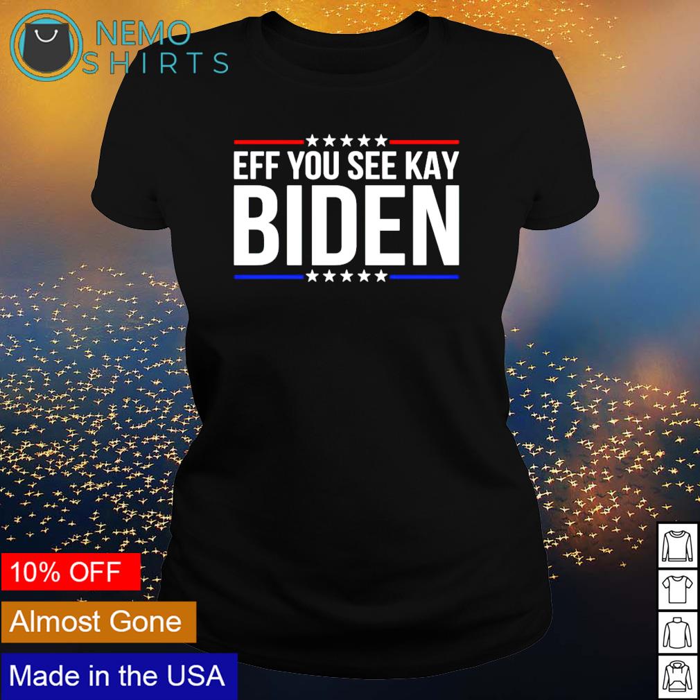 Eff you see kay Biden - Adult & Kids T-Shirts, Sweatshirts & Hoodies apparel design preview 3