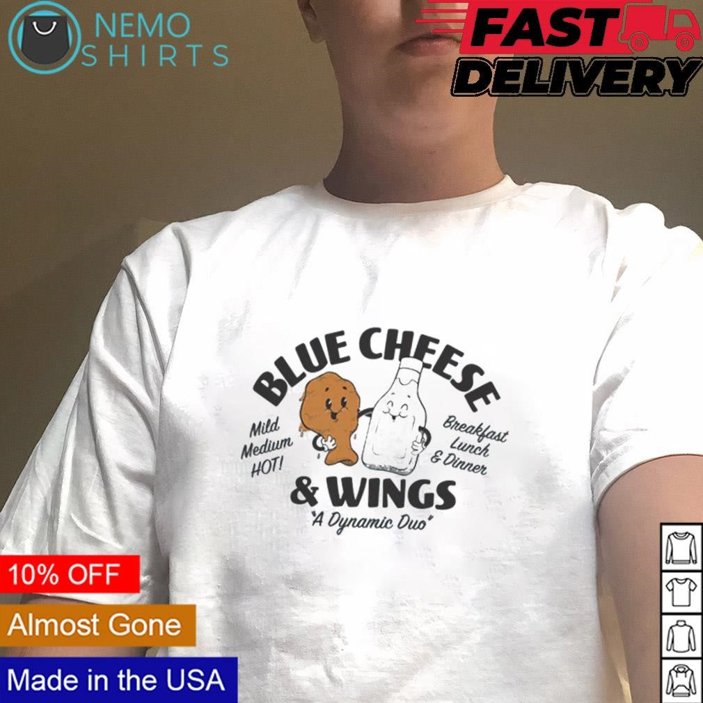Blue cheese and wings a dynamic duo - Adult & Kids T-Shirts, Sweatshirts & Hoodies apparel design preview 1