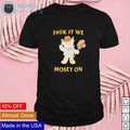 Fuck it we mosey on - Adult & Kids T-Shirts, Sweatshirts & Hoodies apparel design preview 1
