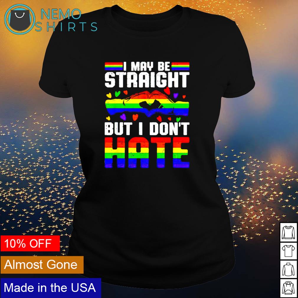 I maybe straight but don't hate - Adult & Kids T-Shirts, Sweatshirts & Hoodies apparel design preview 3