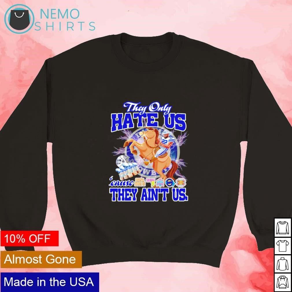 Dallas Cowboys team they hate us cause ain't player - Adult & Kids T-Shirts, Sweatshirts & Hoodies apparel design preview 3