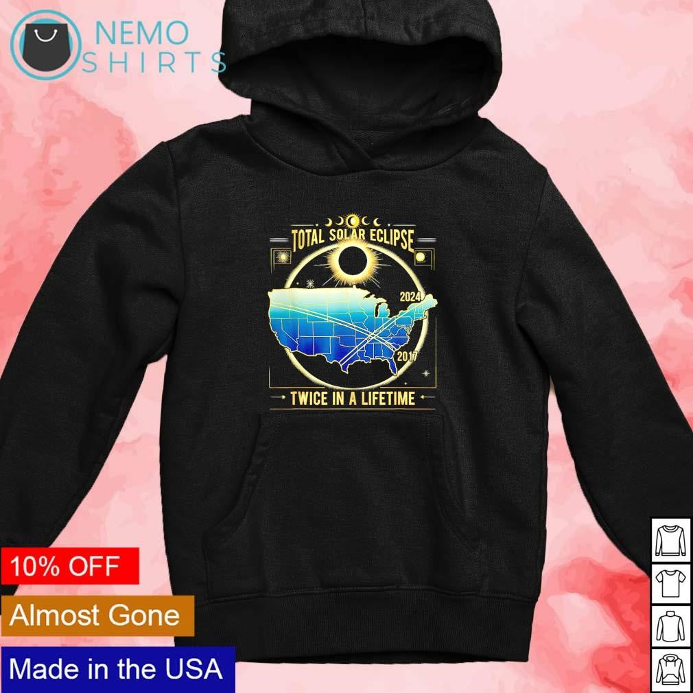 Total Solar Eclipse twice in a lifetime 2017 2024 - Adult & Kids T-Shirts, Sweatshirts & Hoodies apparel design preview 4