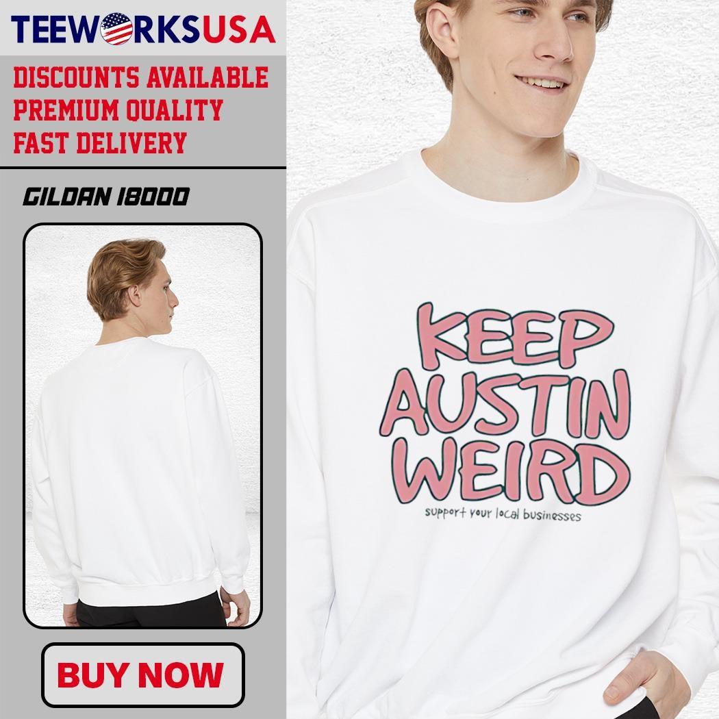 Keep Austin Weird - Adult & Kids T-Shirts, Sweatshirts & Hoodies apparel design preview 3