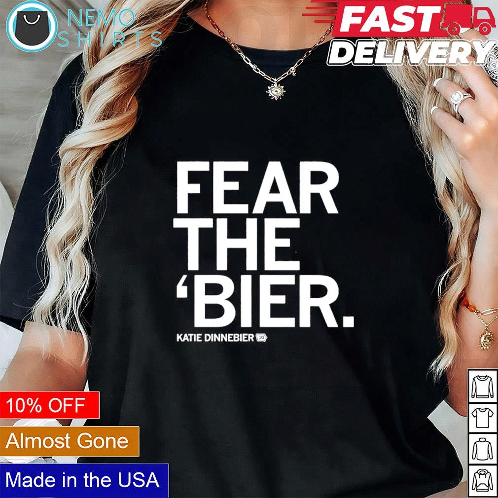 Fear the 'Bier Katie Dinnebier - Adult & Kids T-Shirts, Sweatshirts & Hoodies apparel design preview 1
