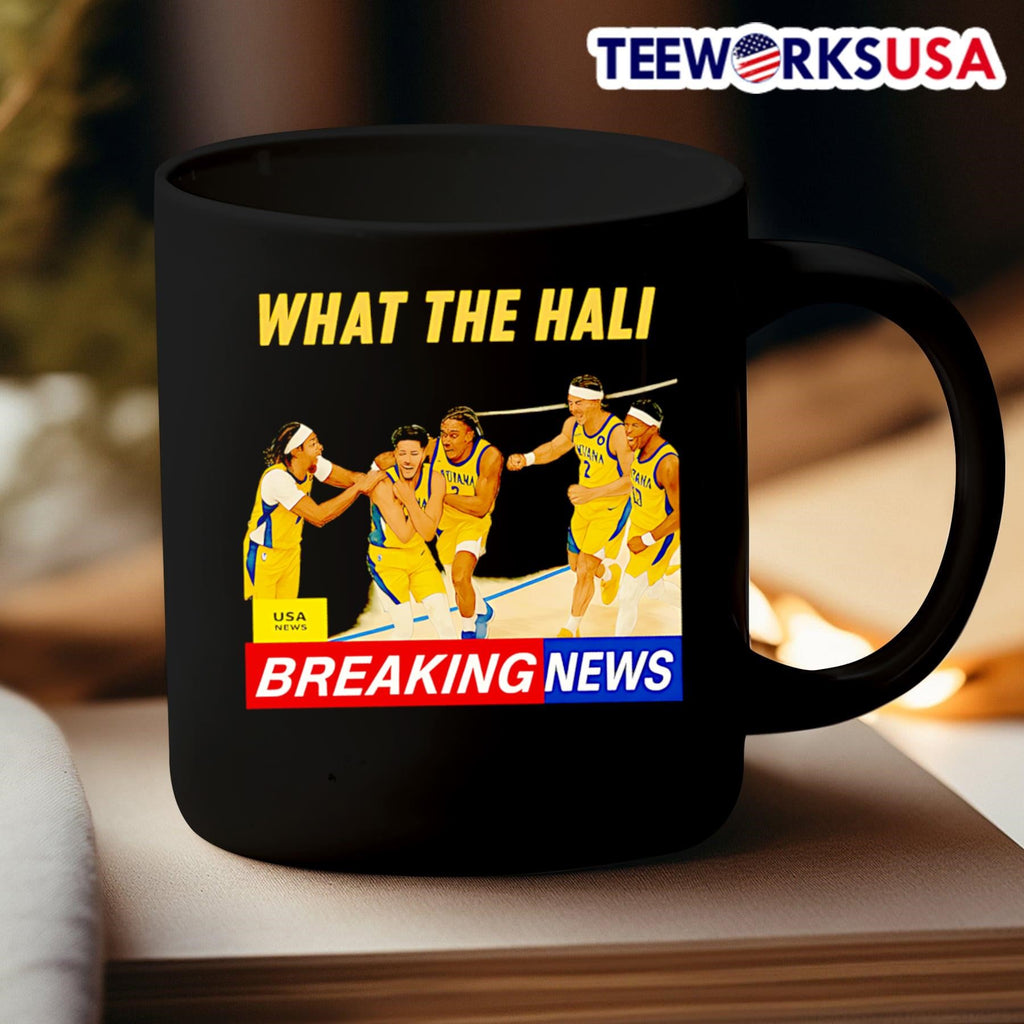 What the Hali Breaking News Indiana Pacers - Adult & Kids T-Shirts, Sweatshirts & Hoodies apparel design preview 3