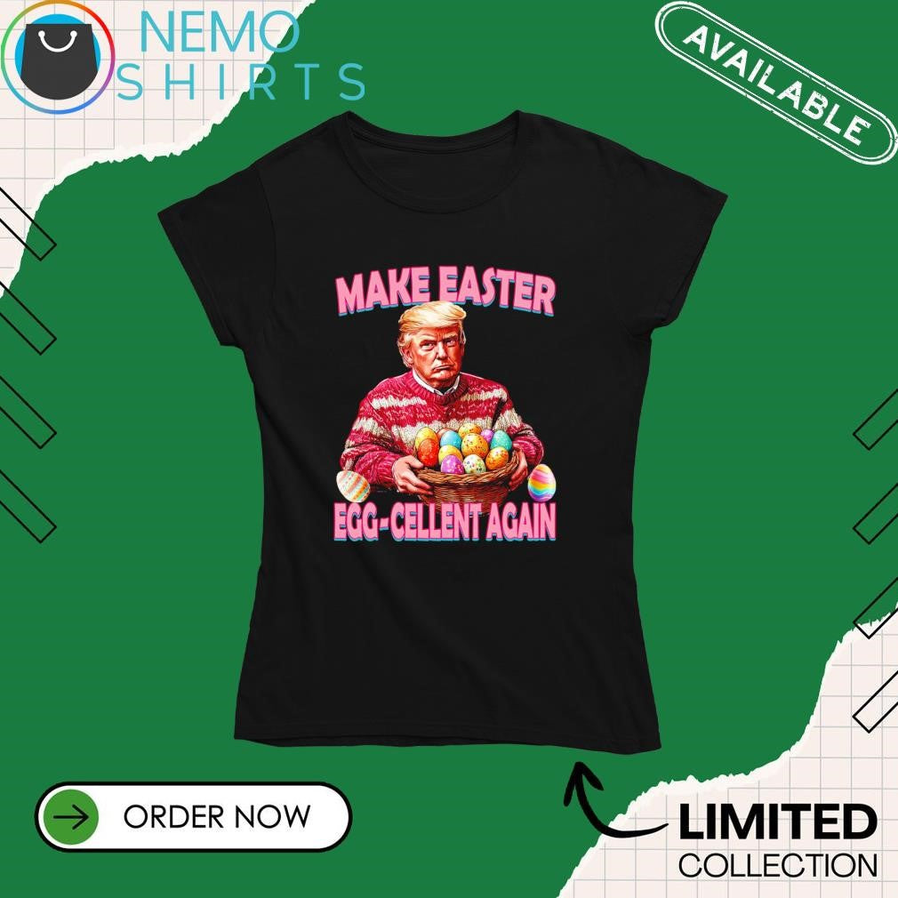 Trump make easter egg cellent again day - Adult & Kids T-Shirts, Sweatshirts & Hoodies apparel design preview 4