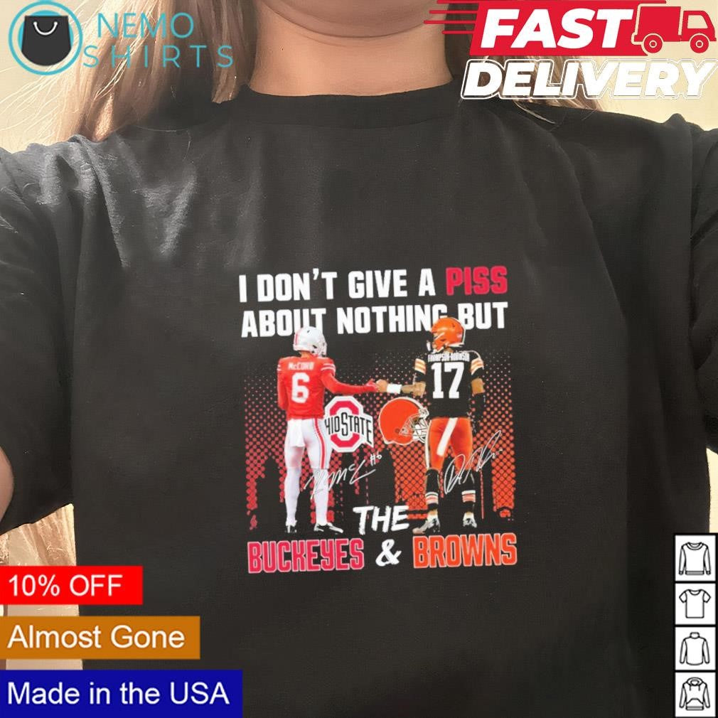 I don't give a piss about nothing but the Buckeyes - Adult & Kids T-Shirts, Sweatshirts & Hoodies apparel design preview 3