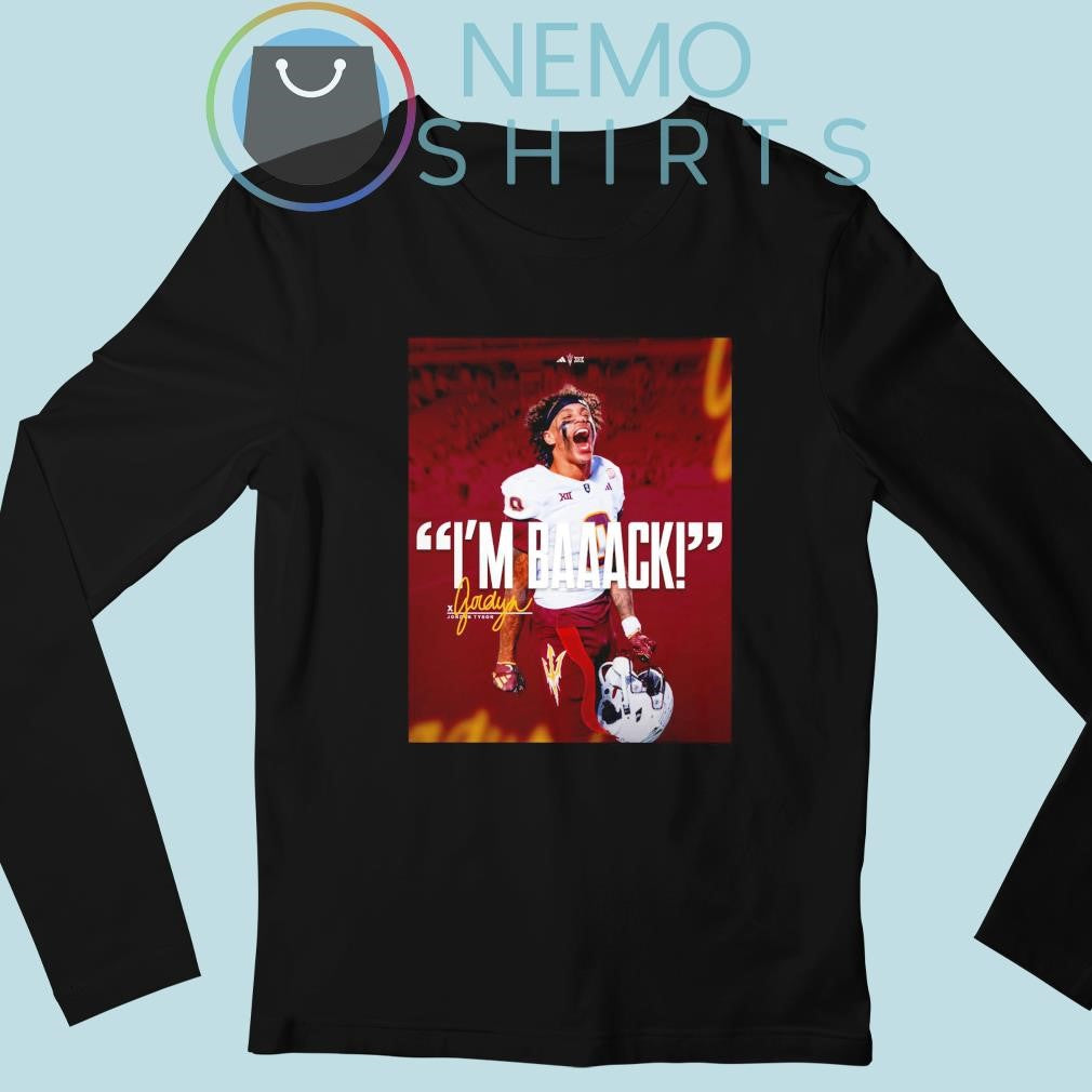 Jordyn Tyson Arizona State Sun Devils I'm back - Adult & Kids T-Shirts, Sweatshirts & Hoodies apparel design preview 3