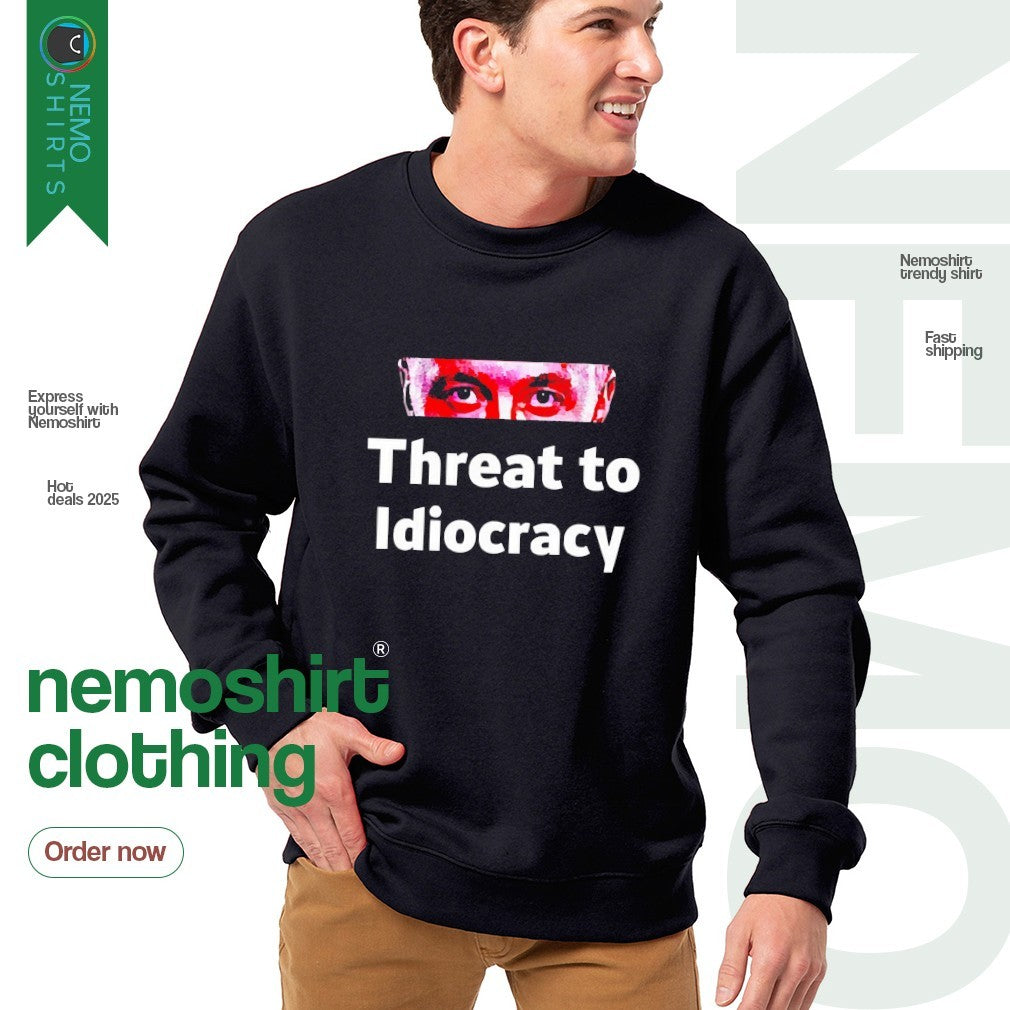Threat to idiocracy - Adult & Kids T-Shirts, Sweatshirts & Hoodies apparel design preview 4