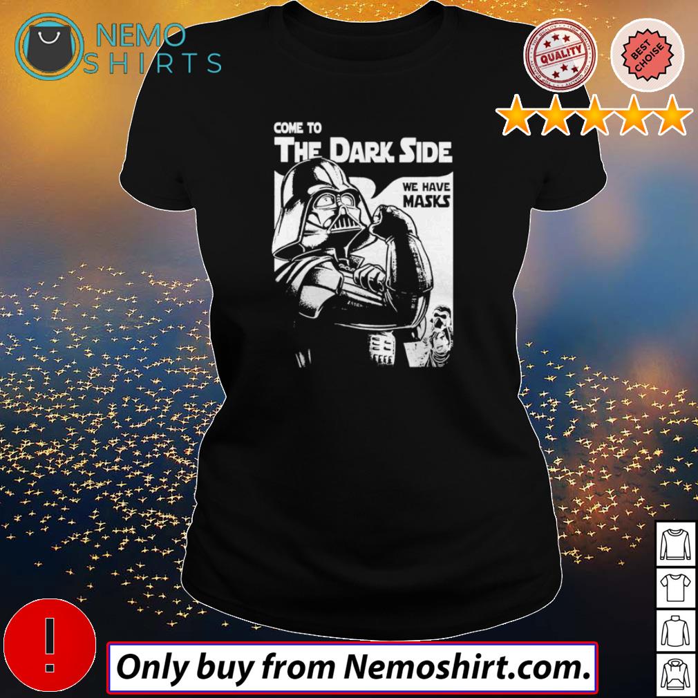 Darth Vader Come to the Dark side we have masks - Adult & Kids T-Shirts, Sweatshirts & Hoodies apparel design preview 3