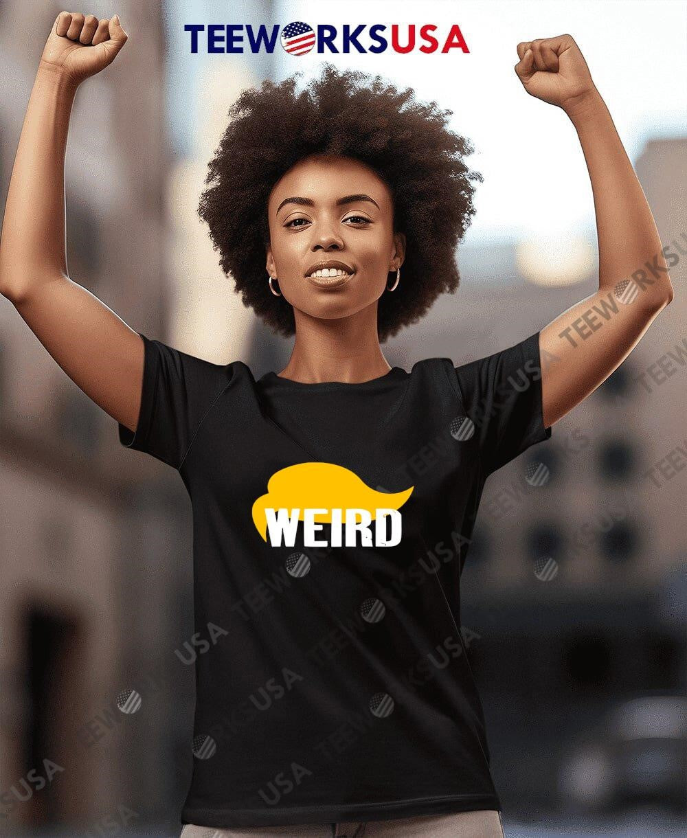 Trump Hair Weird - Adult & Kids T-Shirts, Sweatshirts & Hoodies apparel design preview 4