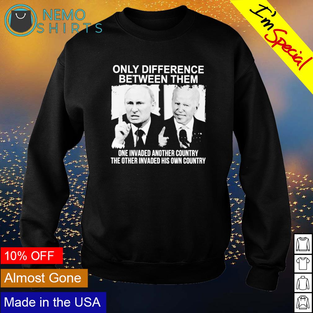 Putin and Biden only difference between them - Adult & Kids T-Shirts, Sweatshirts & Hoodies apparel design preview 4