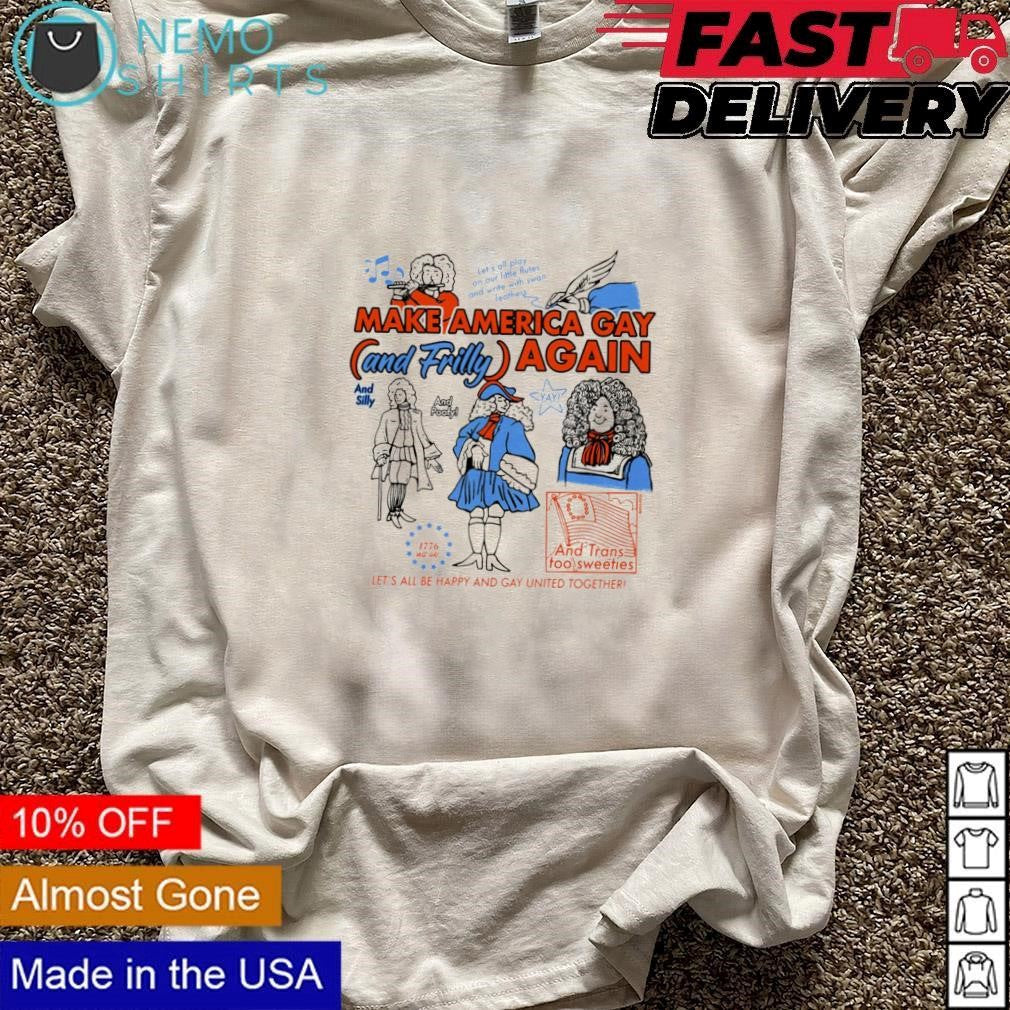 Make America gay and frilly again - Adult & Kids T-Shirts, Sweatshirts & Hoodies apparel design preview 3