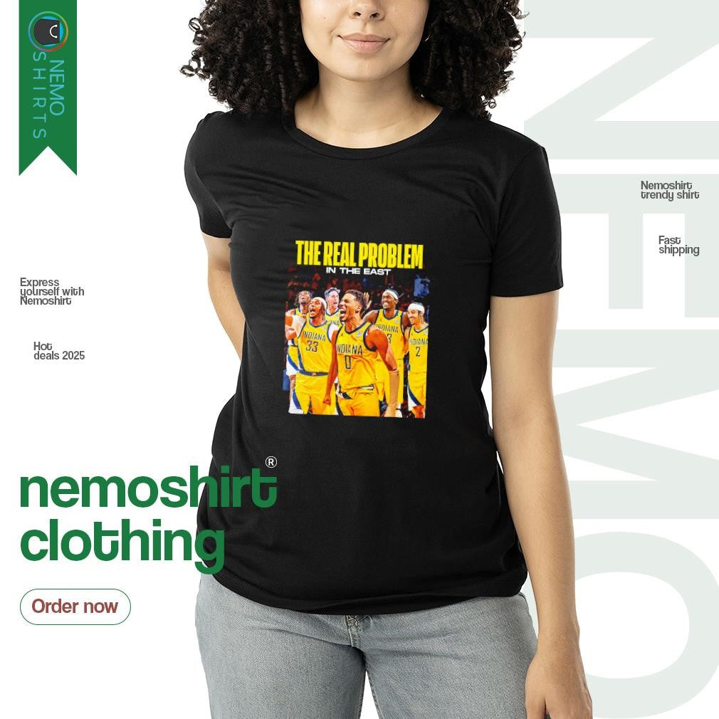 The real problem in east Indiana Pacers player team - Adult & Kids T-Shirts, Sweatshirts & Hoodies apparel design preview 3