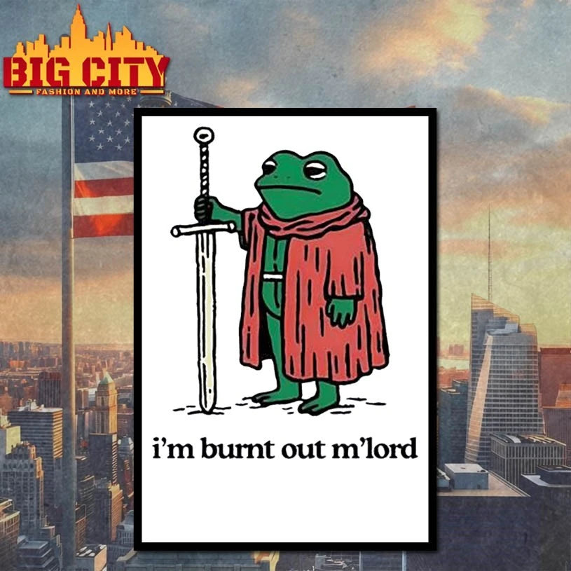 Frog holding sword I'm burnt out M'lord - Adult & Kids T-Shirts, Sweatshirts & Hoodies apparel design preview 4
