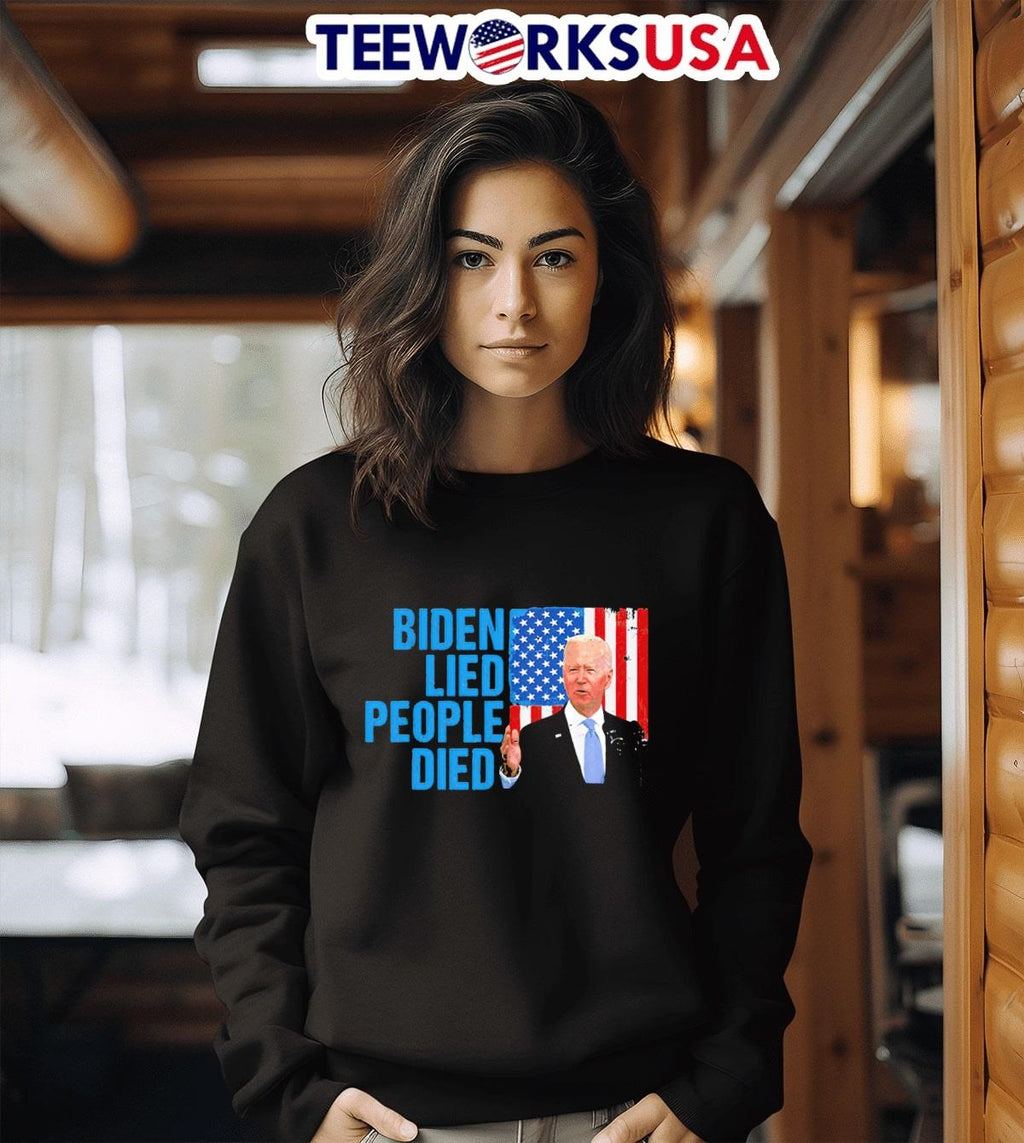 2021 Joe Biden Lied People Died American Flag - Adult & Kids T-Shirts, Sweatshirts & Hoodies apparel design preview 3