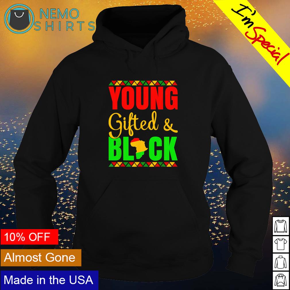 Black History Month young gifted and - Adult & Kids T-Shirts, Sweatshirts & Hoodies apparel design preview 2