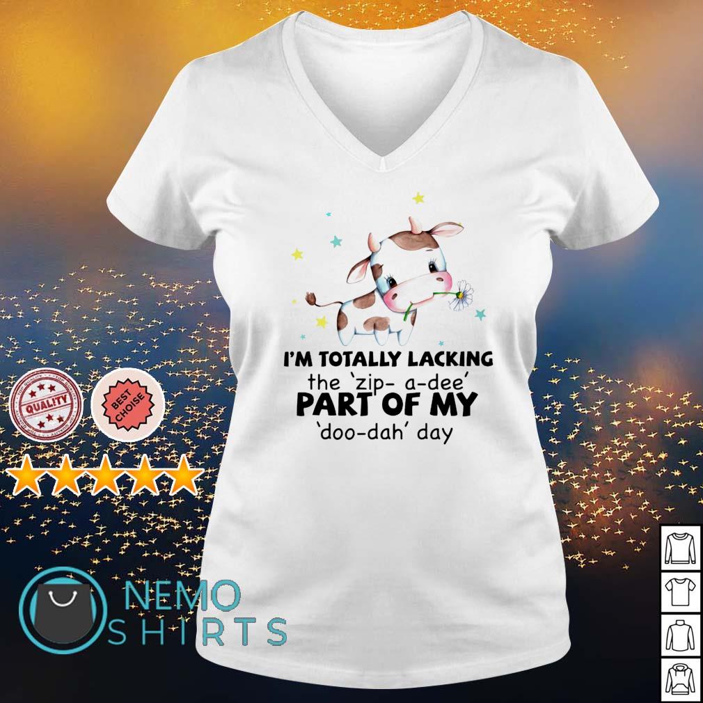 Cow I'm totally lacking the zip-a-dee part of my - Adult & Kids T-Shirts, Sweatshirts & Hoodies apparel design preview 5