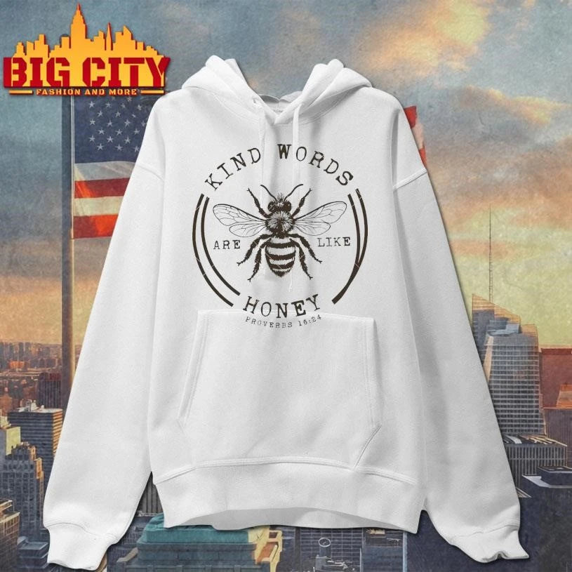 Kind words are like honey bee - Adult & Kids T-Shirts, Sweatshirts & Hoodies apparel design preview 2